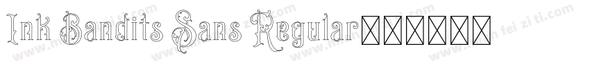 Ink Bandits Sans Regular字体转换